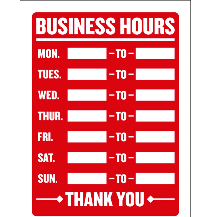 Business Hours Sign for Store Door 9x12 | 12x16 – Open Closed Hours Sign for Retail Store, Office, Restaurant